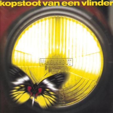 Van Dik Hout -  Kopstoot van een Vlinder